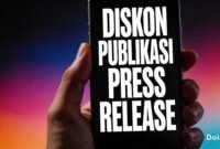 Promo diskon maksimal publikasi press release dari Persrilis.com hingga 31 Juli 2026 menjadi momentum penting bagi korporasi memperkuat strategi branding digital. (Dok. Persrilis.com)
